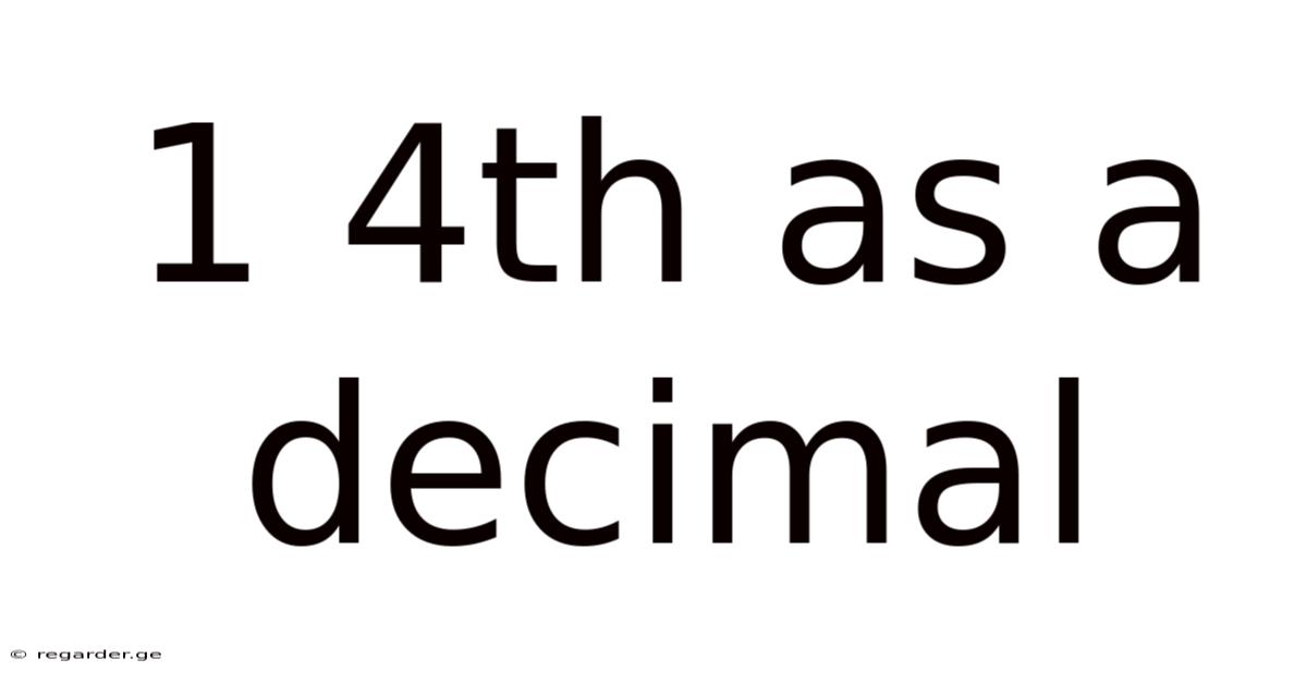 1 4th As A Decimal