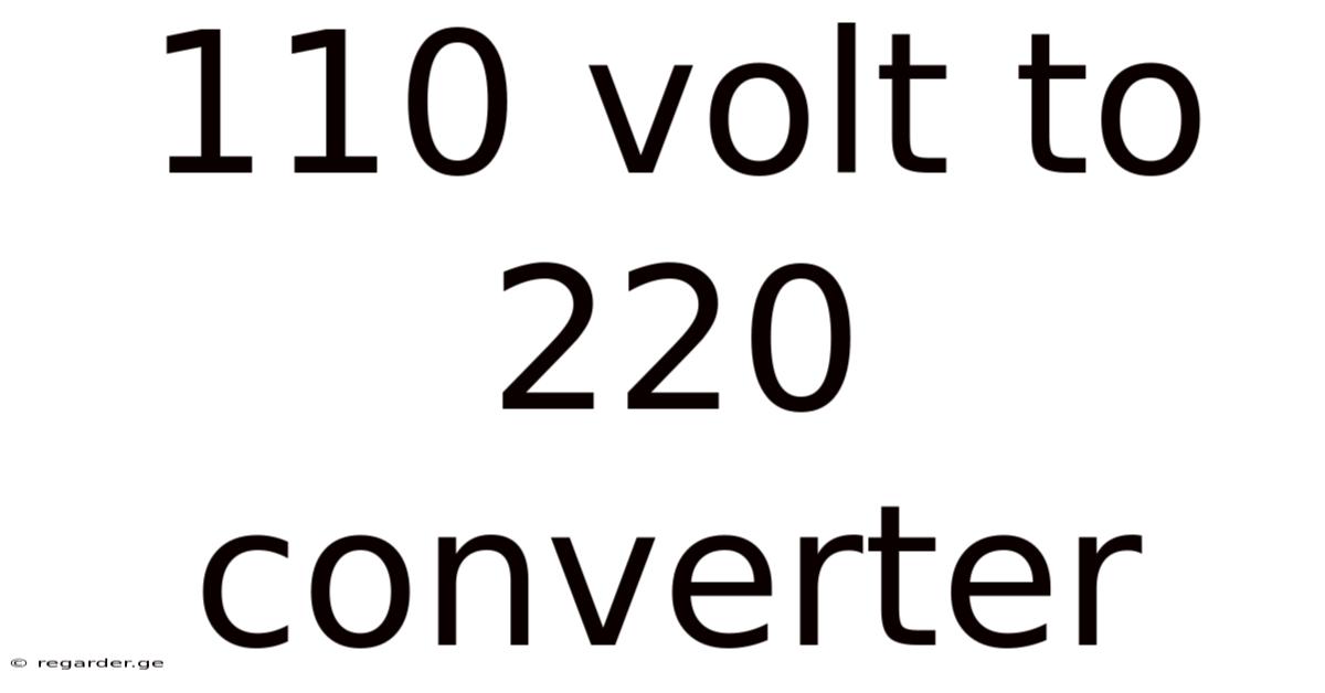 110 Volt To 220 Converter