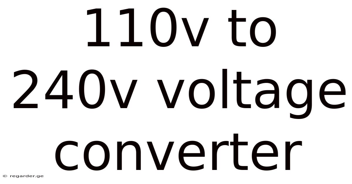 110v To 240v Voltage Converter