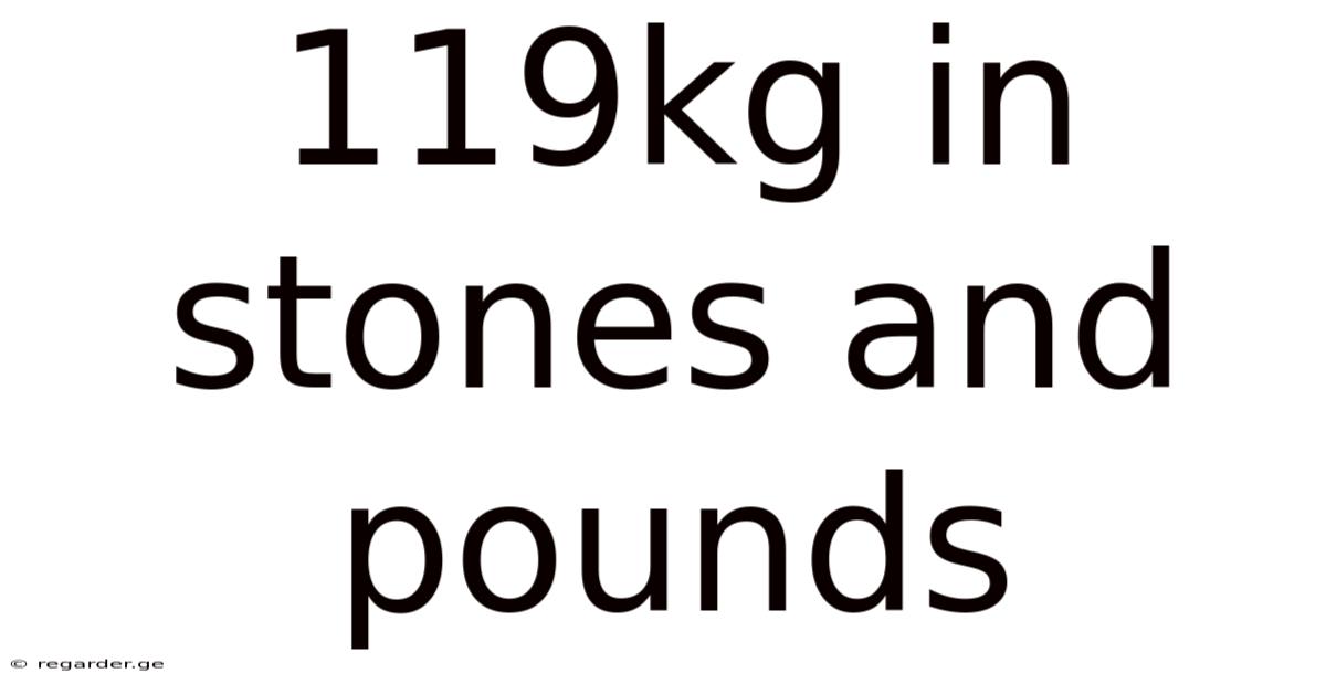 119kg In Stones And Pounds
