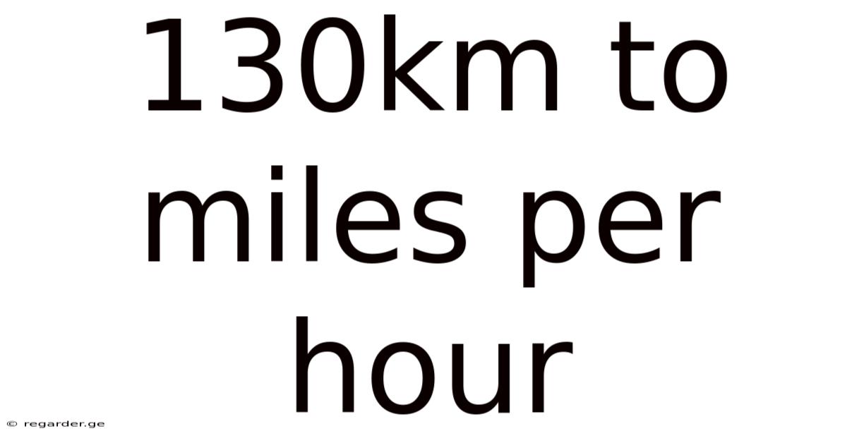 130km To Miles Per Hour