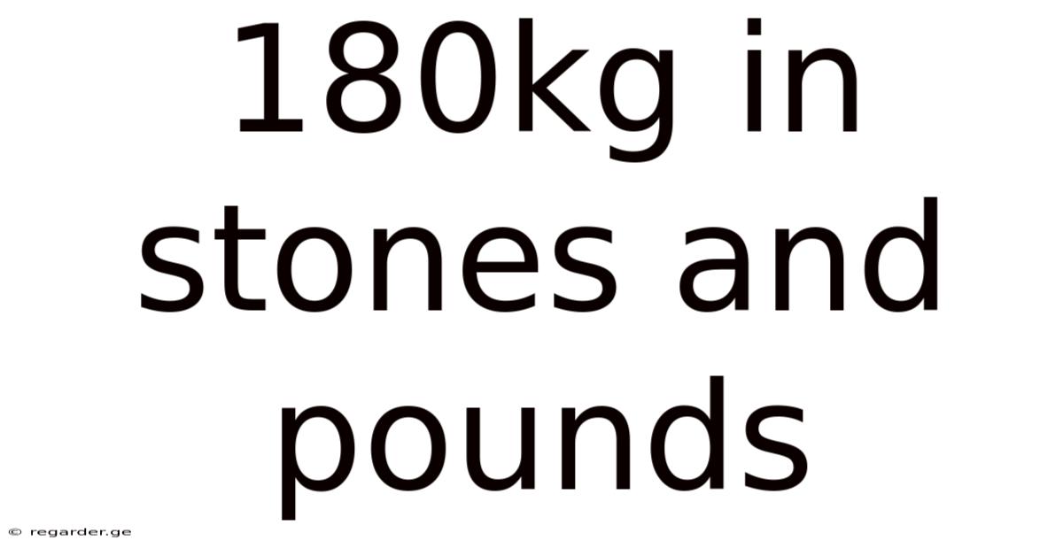 180kg In Stones And Pounds