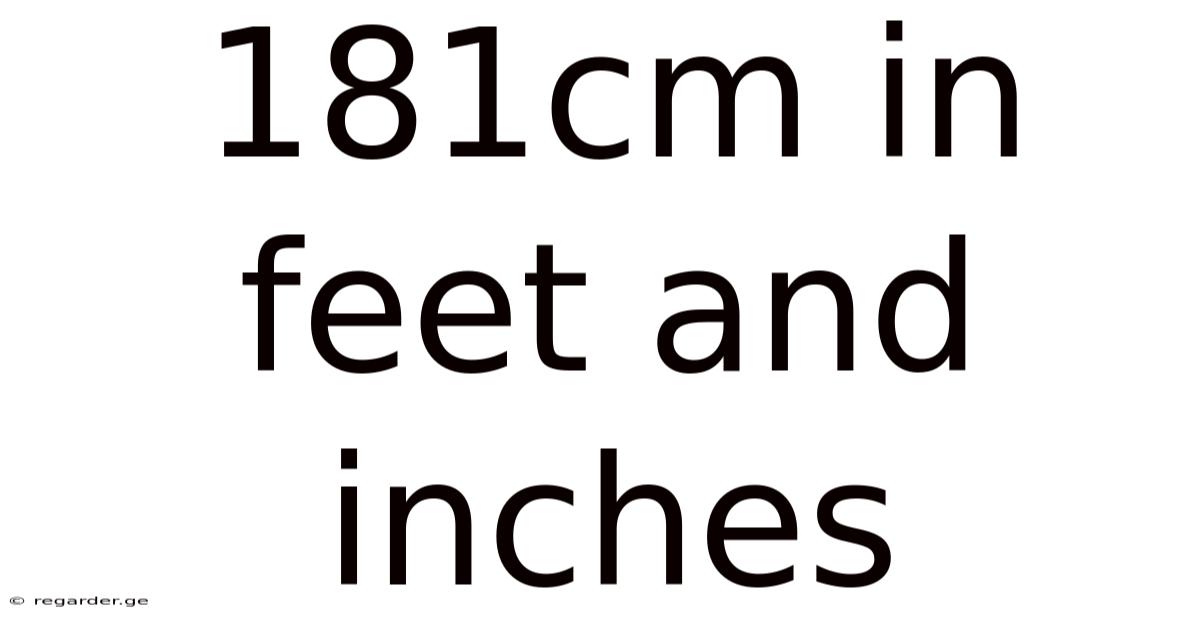 181cm In Feet And Inches