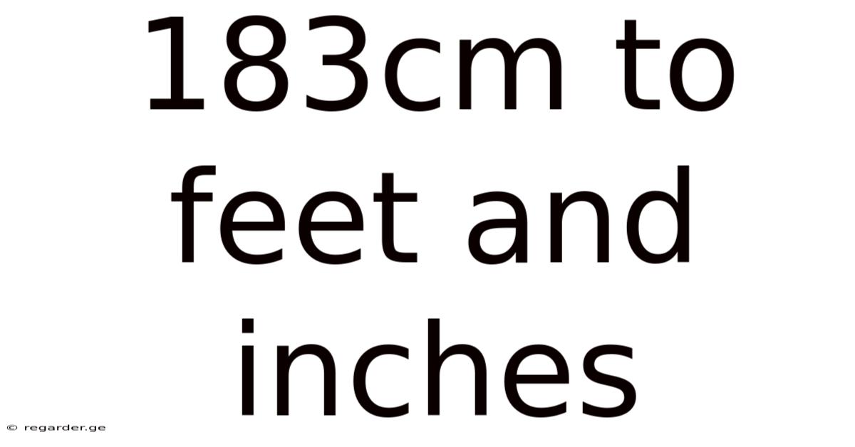 183cm To Feet And Inches