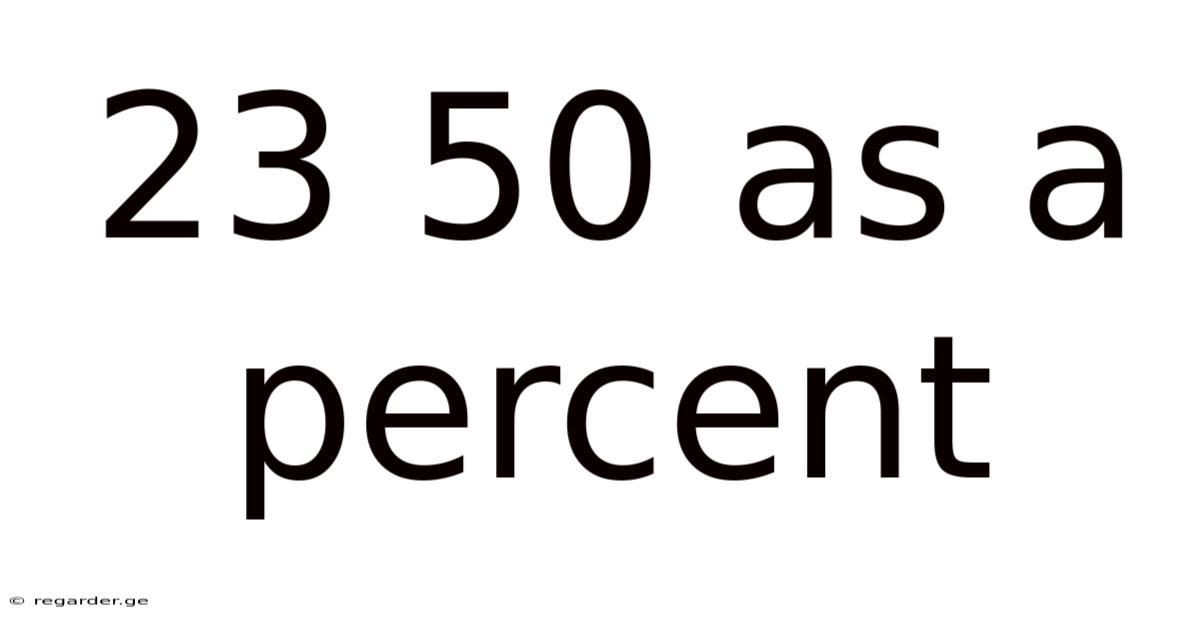 23 50 As A Percent