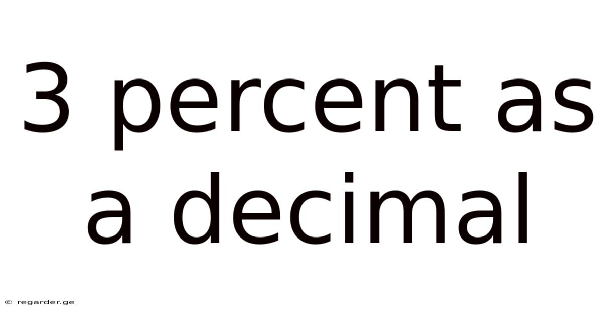 3 Percent As A Decimal