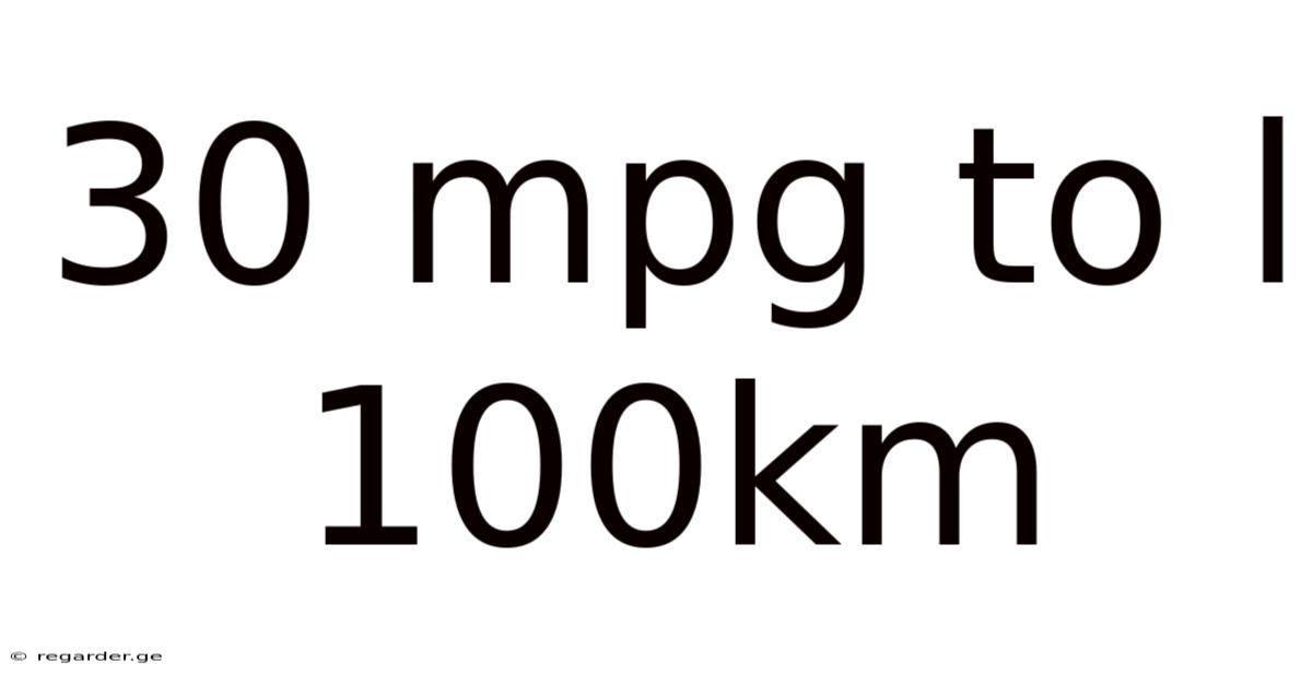 30 Mpg To L 100km