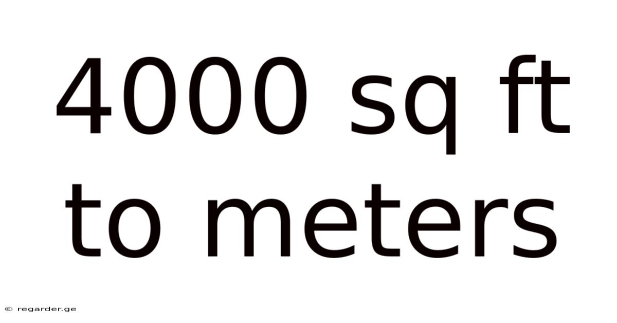 4000 Sq Ft To Meters