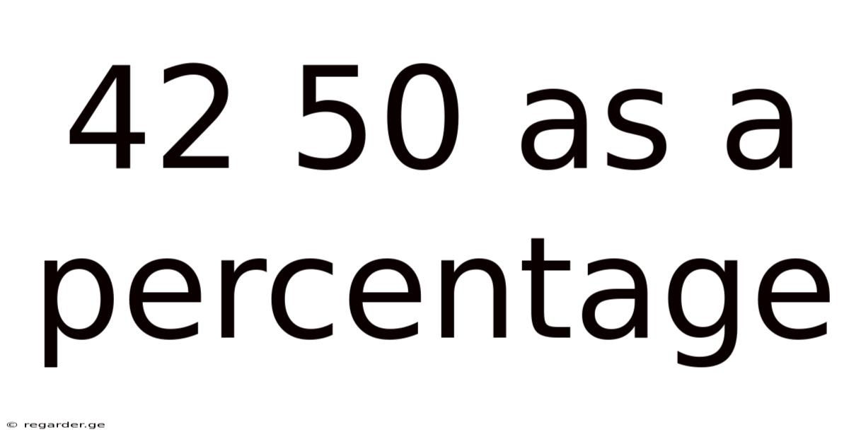 42 50 As A Percentage
