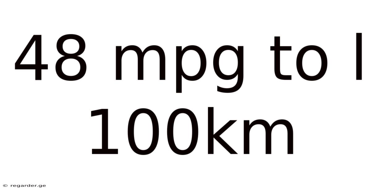 48 Mpg To L 100km