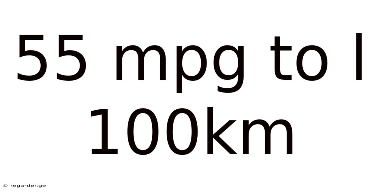55 Mpg To L 100km