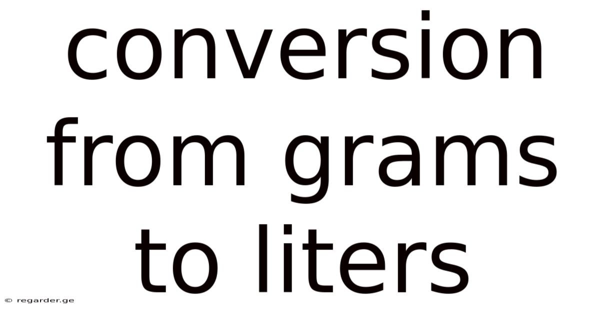 Conversion From Grams To Liters