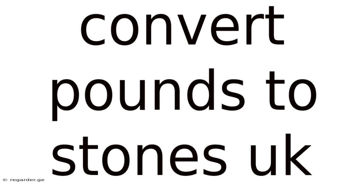 Convert Pounds To Stones Uk