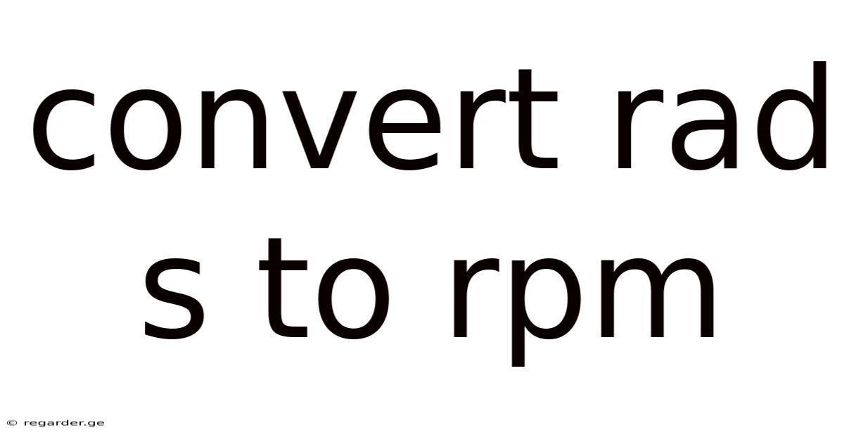 Convert Rad S To Rpm