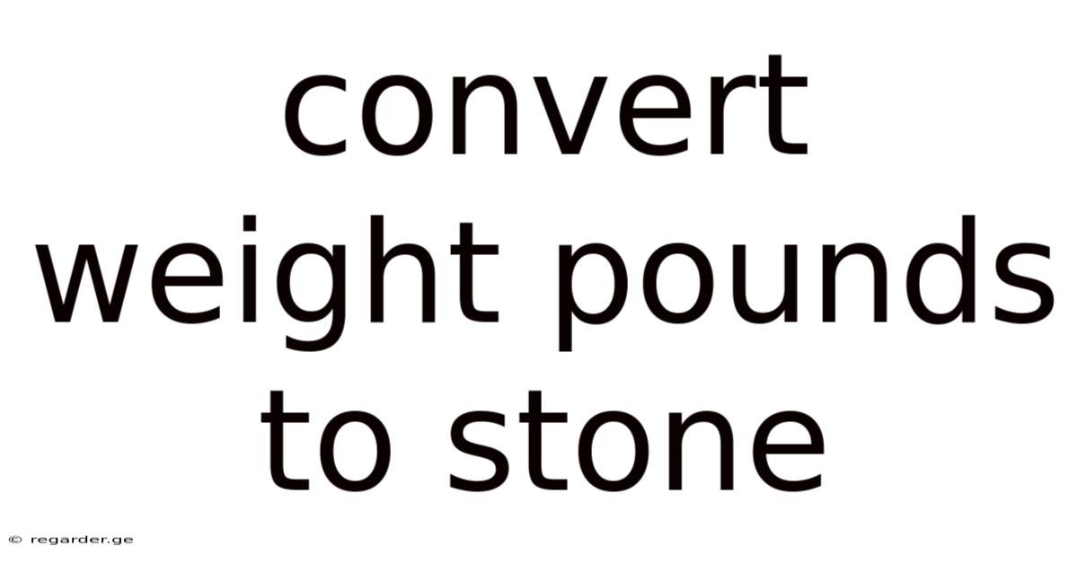 Convert Weight Pounds To Stone
