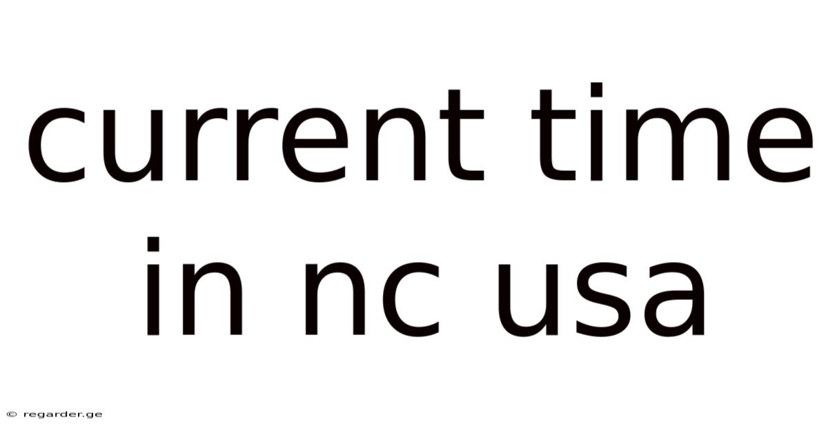 Current Time In Nc Usa