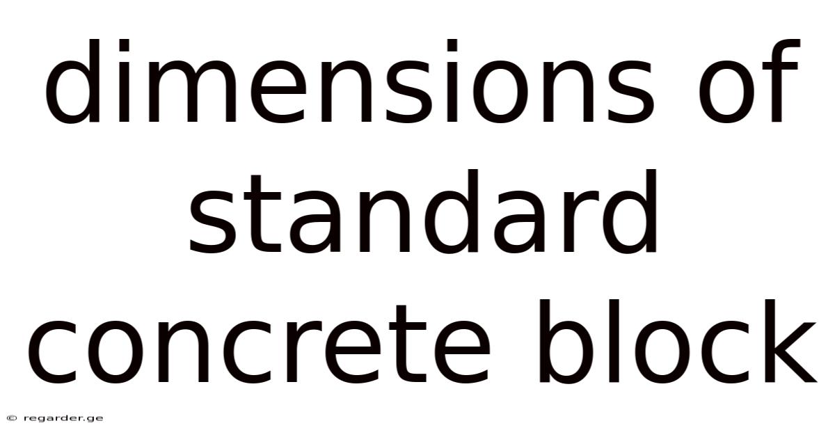 Dimensions Of Standard Concrete Block