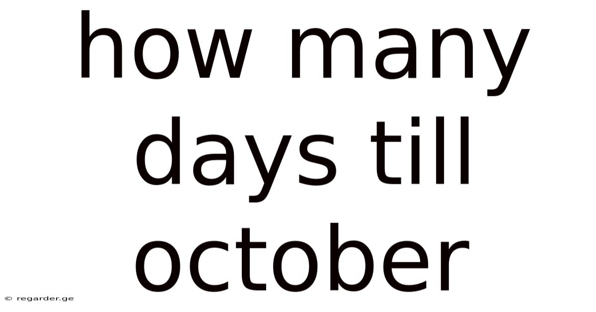 How Many Days Till October