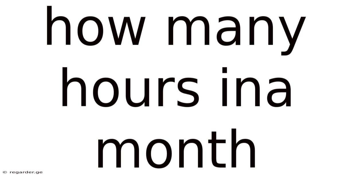 How Many Hours Ina Month