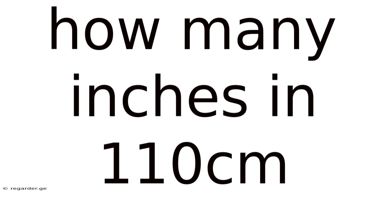 How Many Inches In 110cm