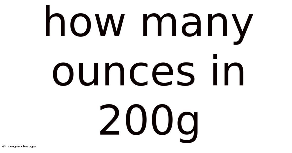 How Many Ounces In 200g