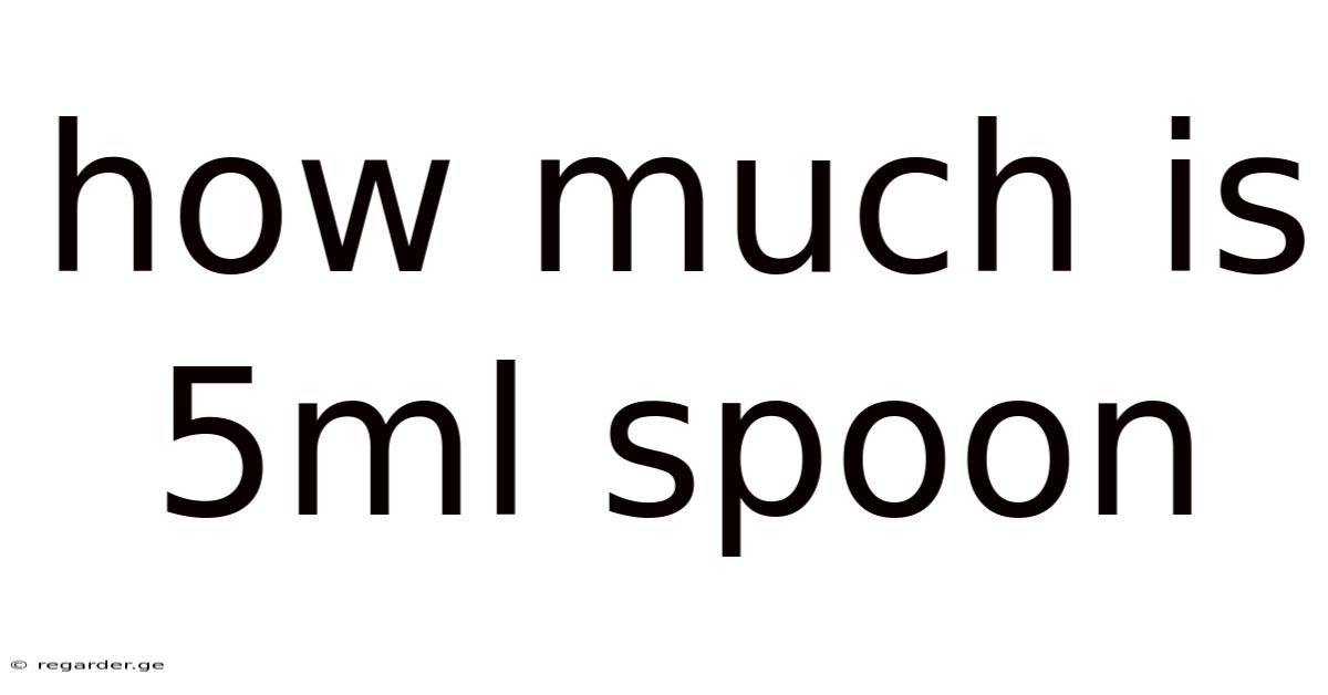 How Much Is 5ml Spoon