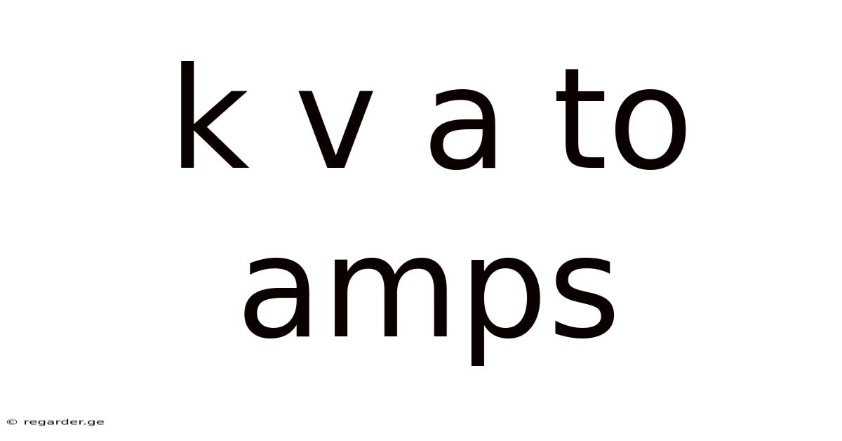 K V A To Amps