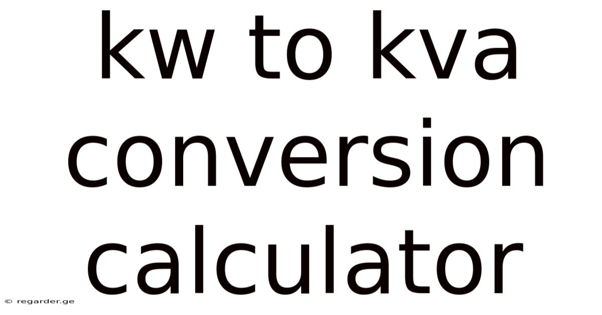 Kw To Kva Conversion Calculator