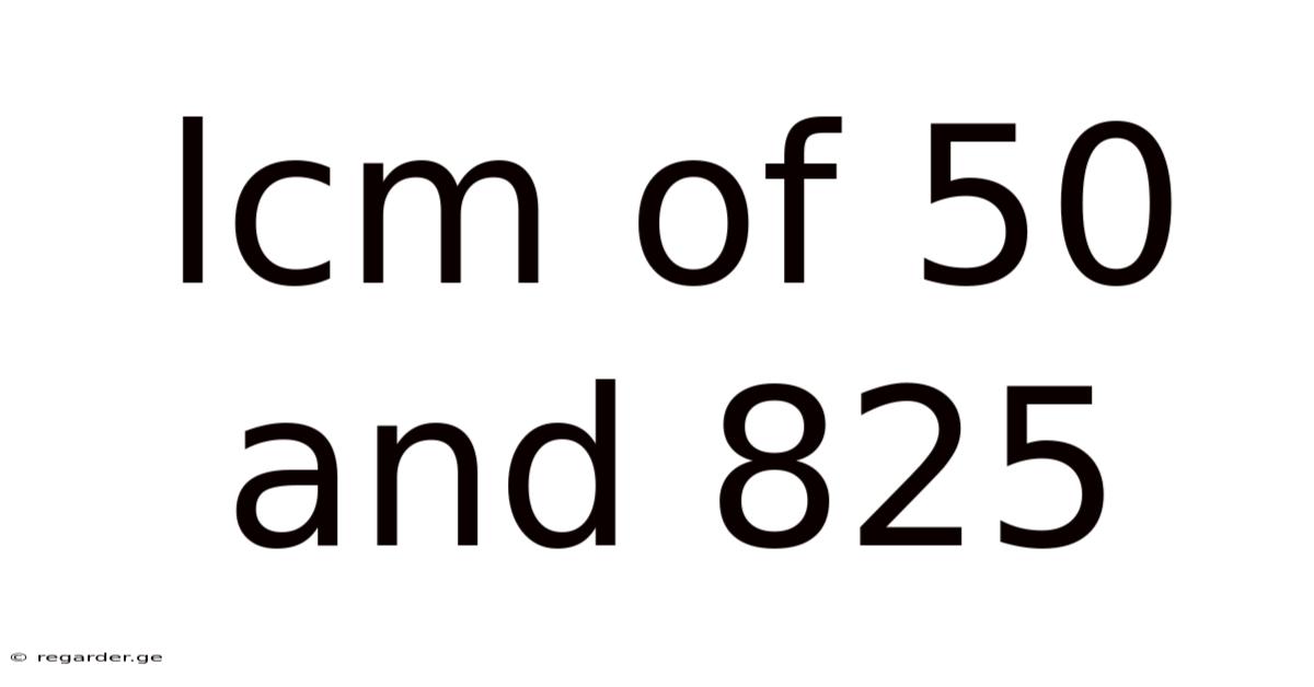 Lcm Of 50 And 825