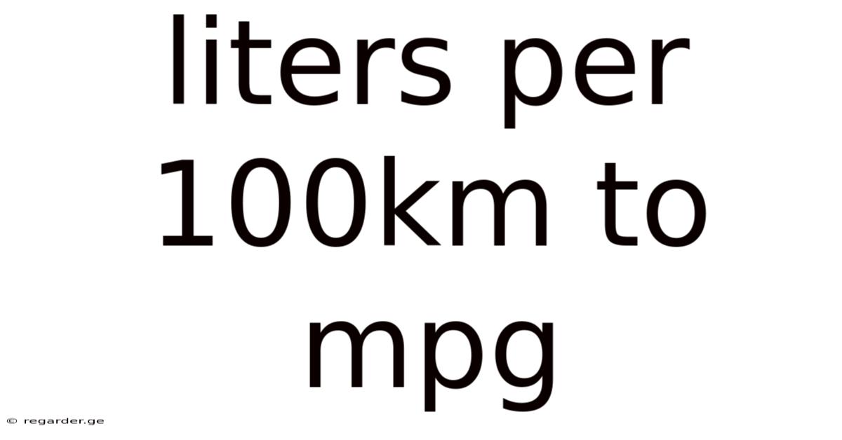 Liters Per 100km To Mpg