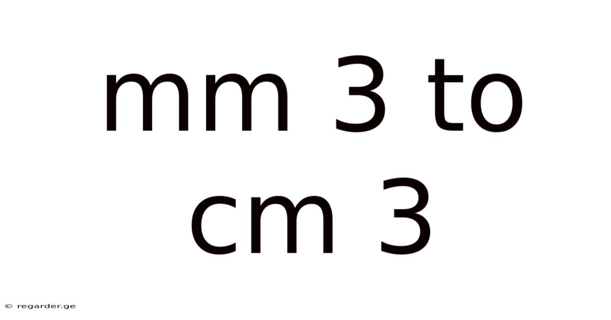 Mm 3 To Cm 3