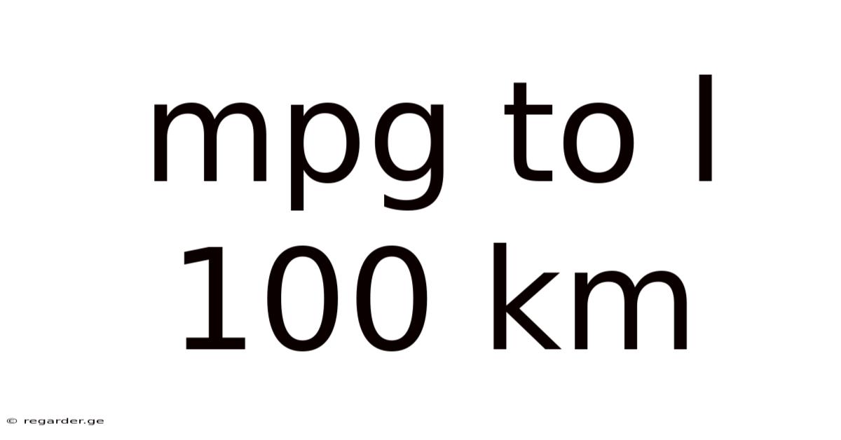 Mpg To L 100 Km