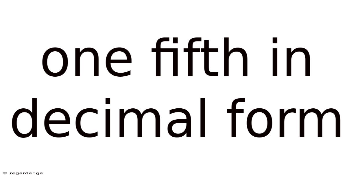 One Fifth In Decimal Form