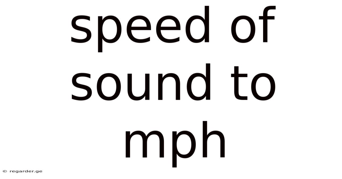 Speed Of Sound To Mph