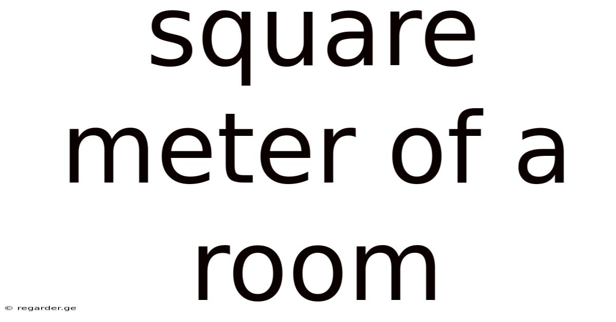 Square Meter Of A Room