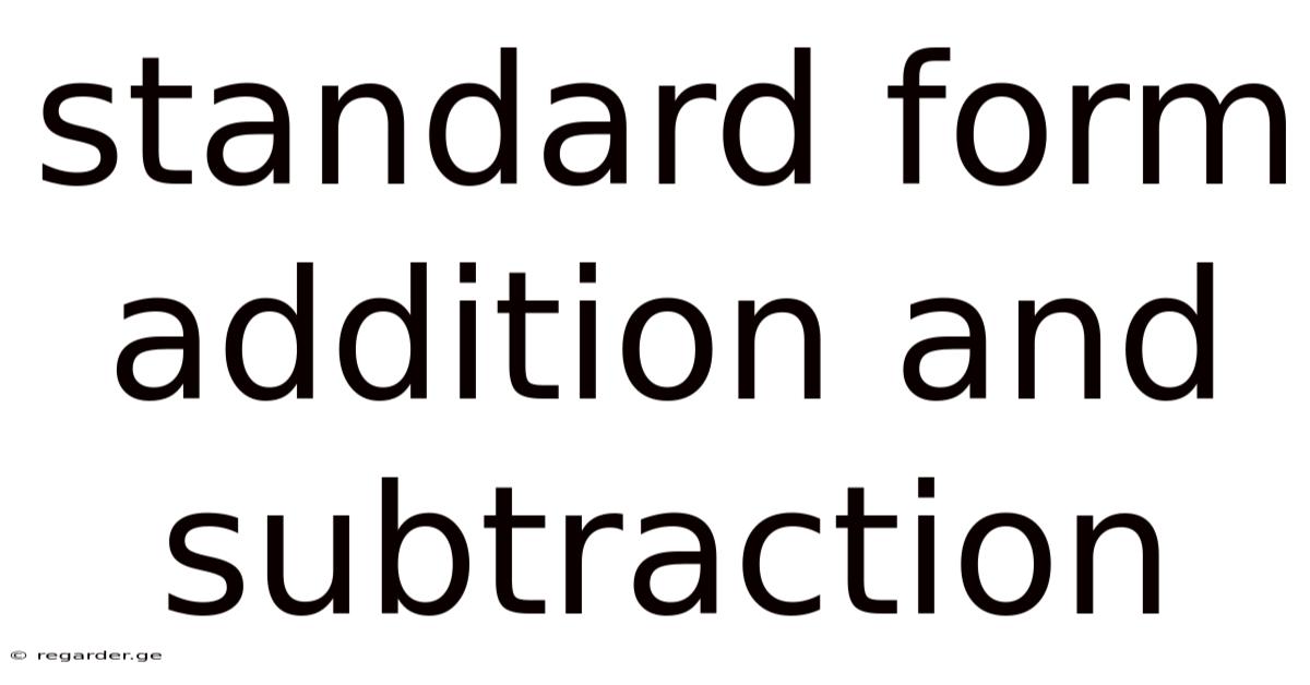 Standard Form Addition And Subtraction