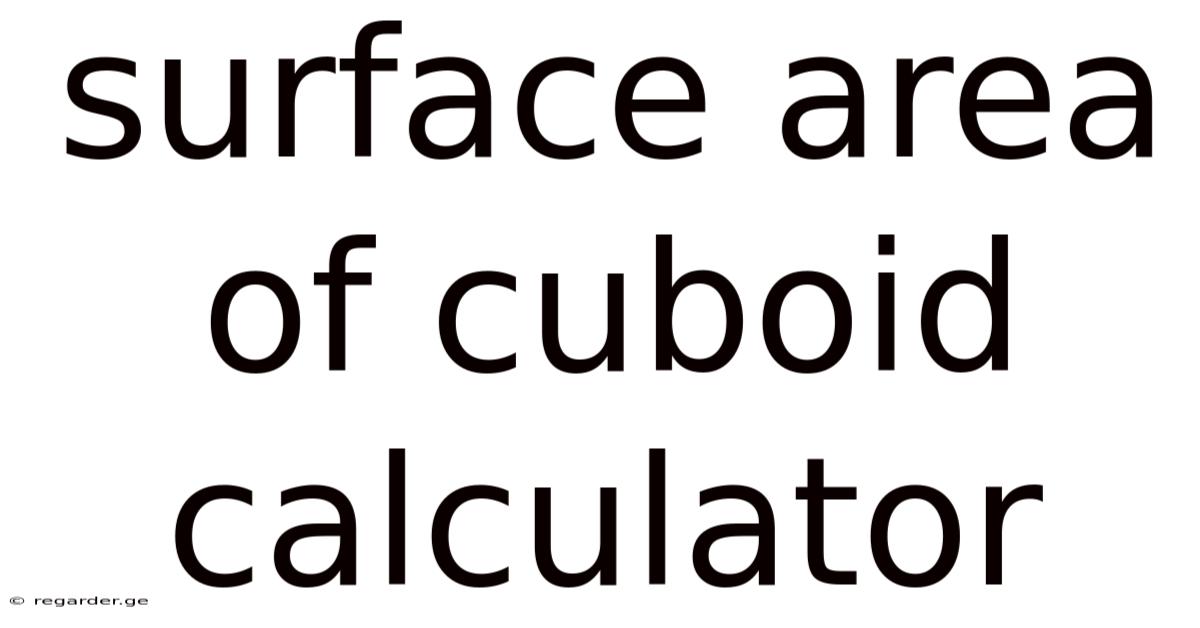 Surface Area Of Cuboid Calculator